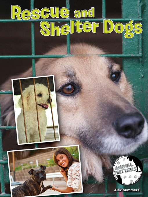 Title details for Rescue and Shelter Dogs by Alex Summers - Available